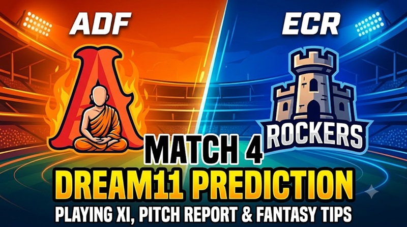ADF vs ECR Dream11 Prediction Match 4 ETPL 2026