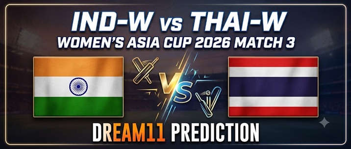 IND-W vs THAI-W Dream11 Prediction Match 3