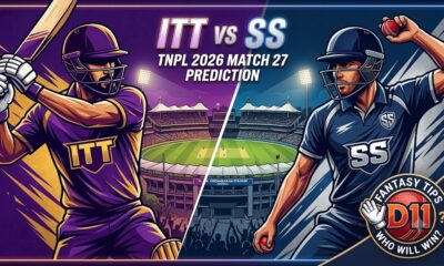 ITT vs SS Dream11 Prediction Match 27 TNPL 2026