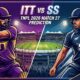 ITT vs SS Dream11 Prediction Match 27 TNPL 2026