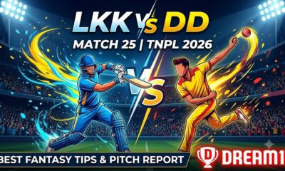 LKK vs DD Dream11 Prediction Match 25 TNPL 2026
