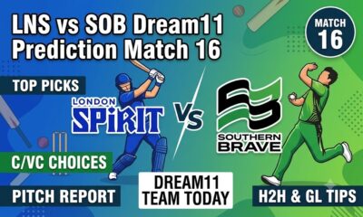 LNS vs SOB Dream11 Team Match 16 The Hundred 2026