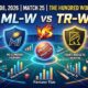 ML-W vs TRT-W Dream11 Prediction Match 25