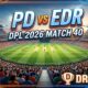 PD vs EDR Dream11 Prediction Match 40 DPL 2026