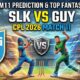 SLK vs GUY Dream11 Prediction Match 11 CPL 2026