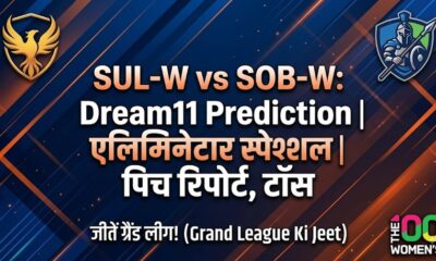 SUL-W vs SOB-W Dream11 Prediction Eliminator 2026