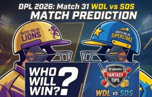 WDL vs SDS Dream11 Prediction DPL Match 31: Pitch Report, Playing XI & Fantasy Cricket Tips