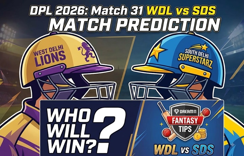 WDL vs SDS Dream11 Prediction Dpl Match 31