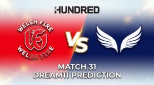 WEF vs LNS Dream11 Prediction 31st Match, Pitch Report, Playing 11 & Fantasy Tips